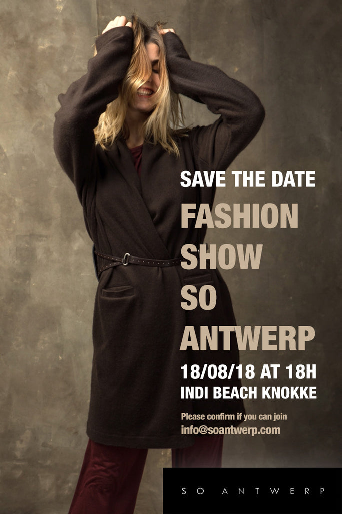 Save the date! FASHION SHOW on 18/08 in KNOKKE